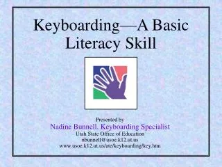Keyboarding—A Basic Literacy Skill