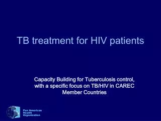 TB treatment for HIV patients