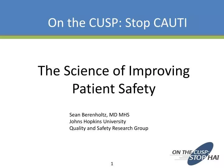 the science of improving patient safety