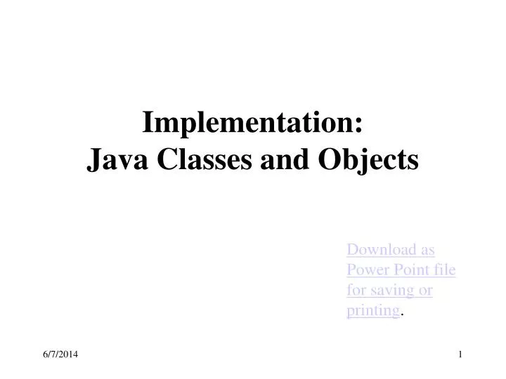 implementation java classes and objects