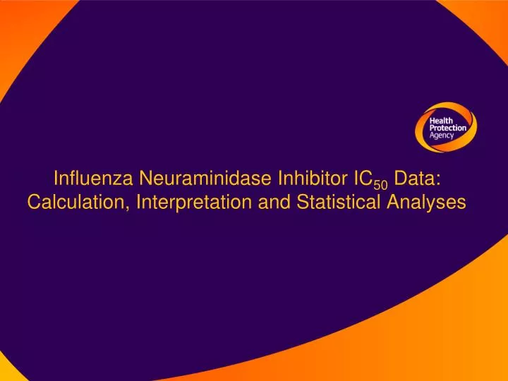 influenza neuraminidase inhibitor ic 50 data calculation interpretation and statistical analyses