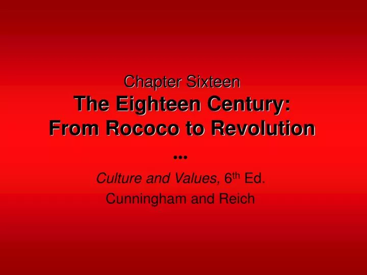 chapter sixteen the eighteen century from rococo to revolution