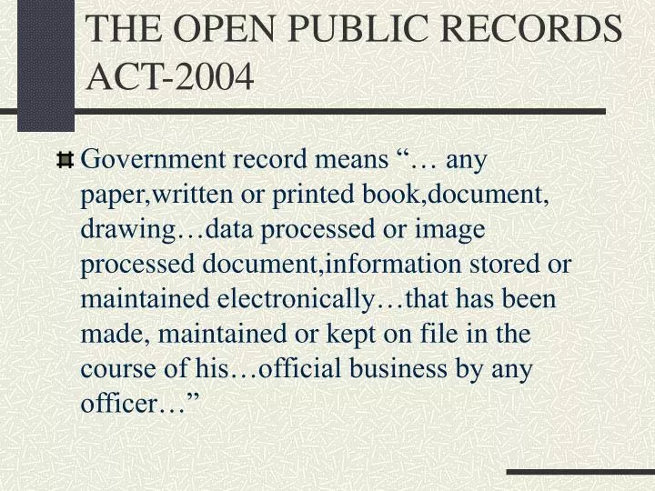 the open public records act 2004