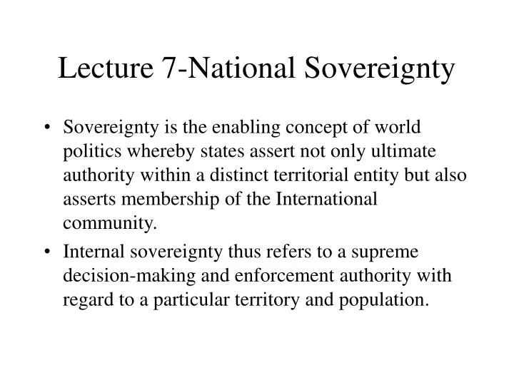 lecture 7 national sovereignty