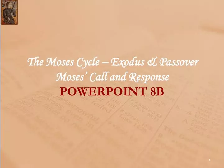 the moses cycle exodus passover moses call and response powerpoint 8b