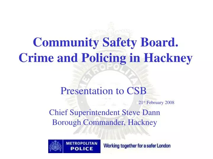 community safety board crime and policing in hackney