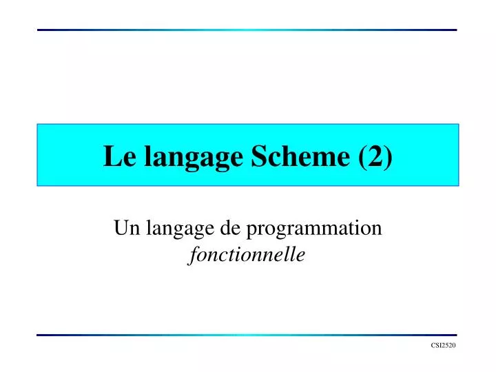 le langage scheme 2