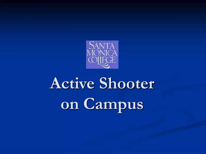 active shooter on campus