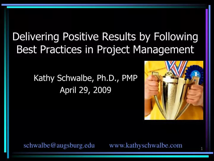delivering positive results by following best practices in project management