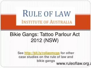 Bikie Gangs: Tattoo Parlour Act 2012 (NSW)