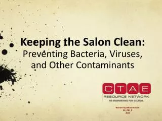 Keeping the Salon Clean: Preventing Bacteria, Viruses, and Other Contaminants