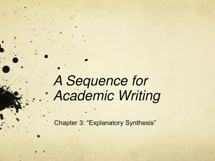 a sequence for academic writing
