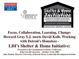 Focus, Collaboration, Learning, Change: Howard Gray S.J. meets David Kolb. Working with Detroit's Homeless - LDI’s She