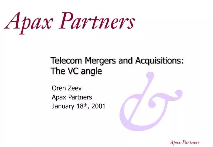 telecom mergers and acquisition s the vc angle