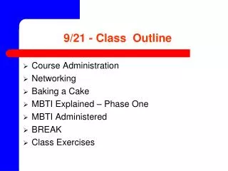 9/21 - Class Outline