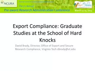 Export Compliance: Graduate Studies at the School of Hard Knocks
