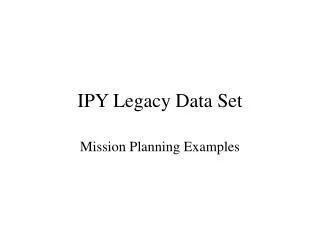 IPY Legacy Data Set