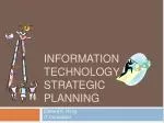 Information Technology Strategic Planning - slide 1