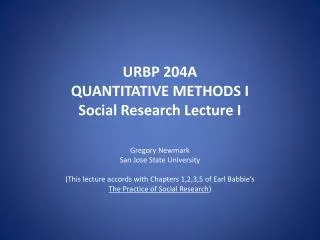 URBP 204A QUANTITATIVE METHODS I Social Research Lecture I