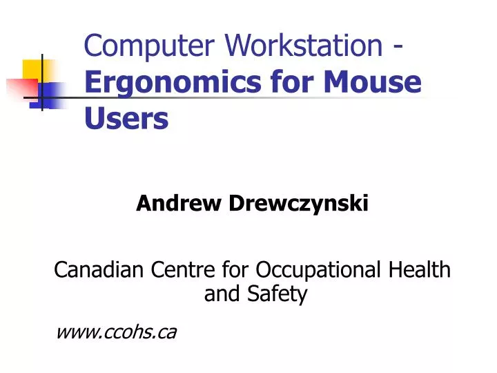 computer workstation ergonomics for mouse users