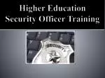 Higher Education Security Officer Training - slide 1