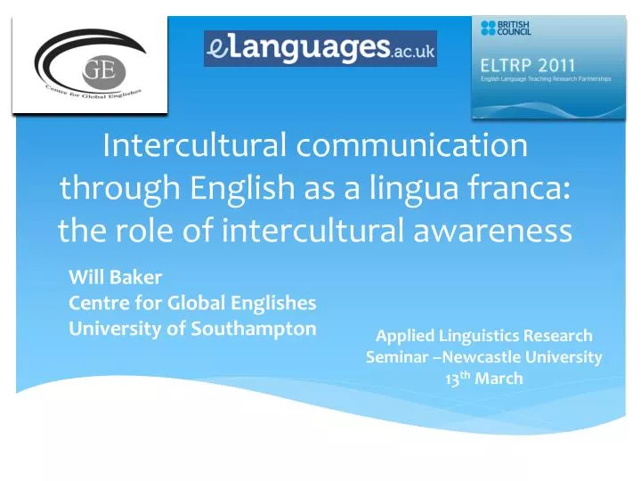 intercultural communication through english as a lingua franca the role of intercultural awareness