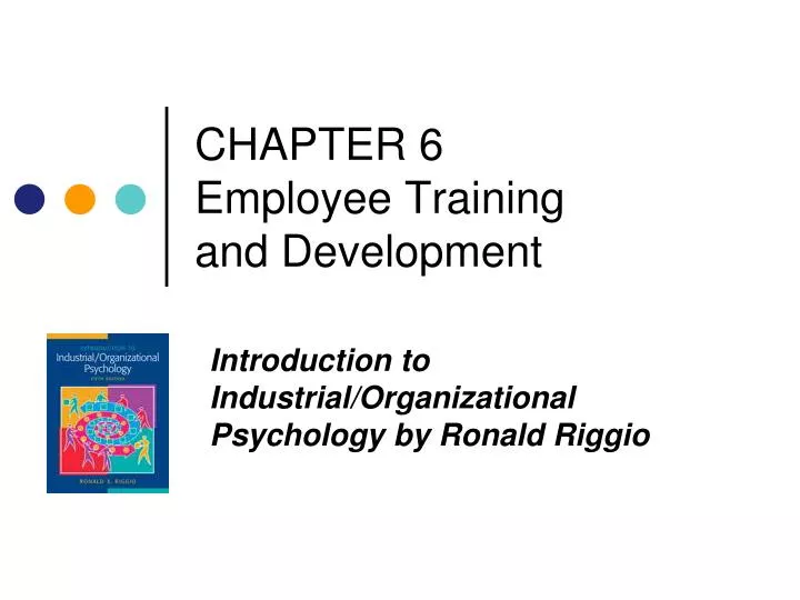 chapter 6 employee training and development