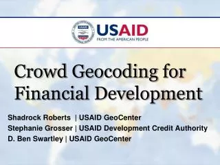 Crowd Geocoding for Financial Development
