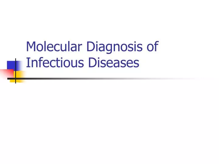 molecular diagnosis of infectious diseases