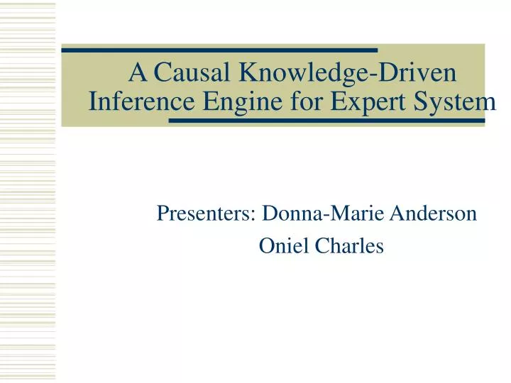 a causal knowledge driven inference engine for expert system