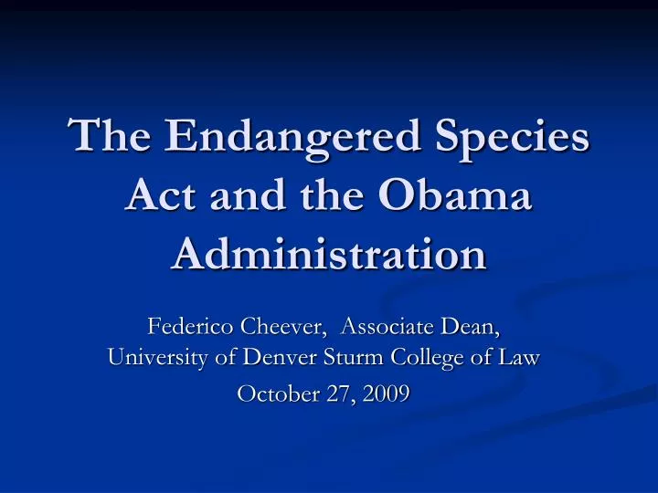 the endangered species act and the obama administration