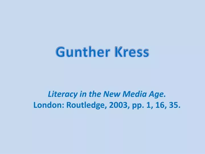 literacy in the new media age london routledge 2003 pp 1 16 35