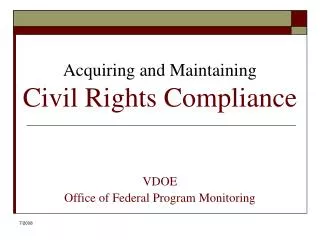 Acquiring and Maintaining Civil Rights Compliance