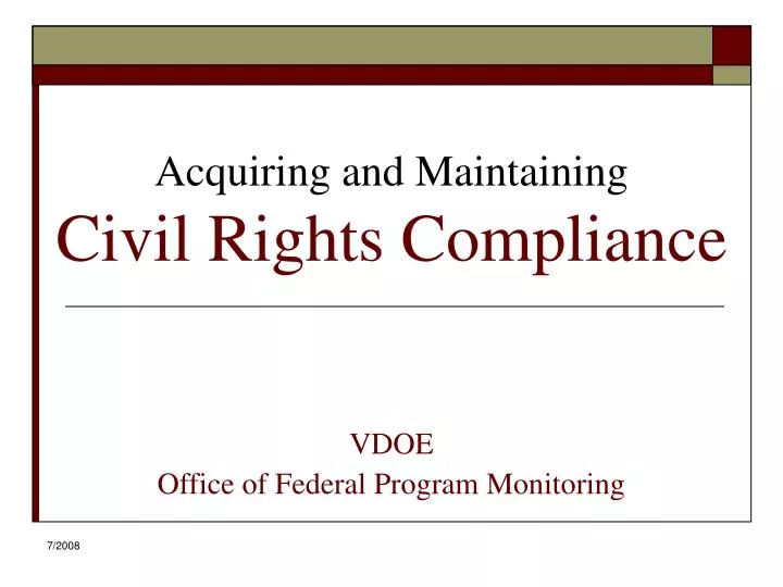 acquiring and maintaining civil rights compliance