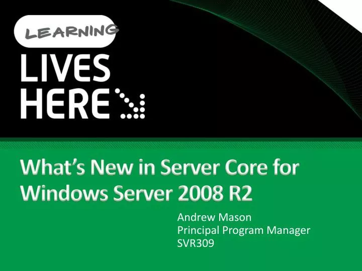what s new in server core for windows server 2008 r2