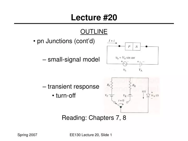 outline pn junctions cont d small signal model transient response turn off reading chapters 7 8