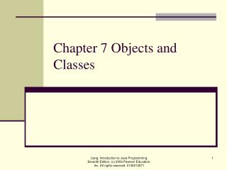Chapter 7 Objects and Classes
