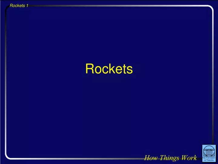 rockets