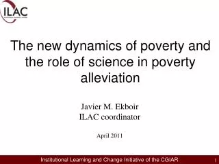 The new dynamics of poverty and the role of science in poverty alleviation