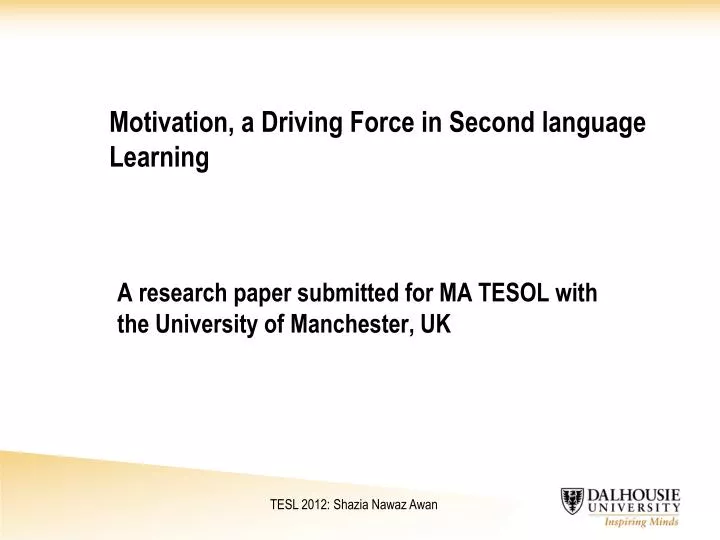 motivation a driving force in second language learning