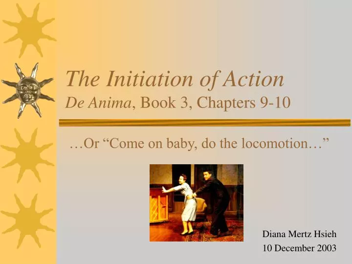 the initiation of action de anima book 3 chapters 9 10