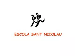 ESCOLA SANT NICOLAU