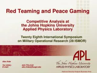 Red Teaming and Peace Gaming Competitive Analysis at the Johns Hopkins University Applied Physics Laboratory