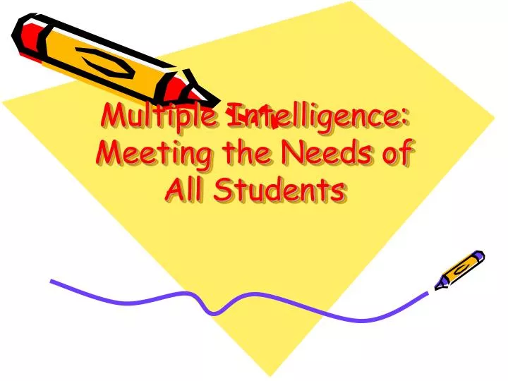 multiple intelligence meeting the needs of all students