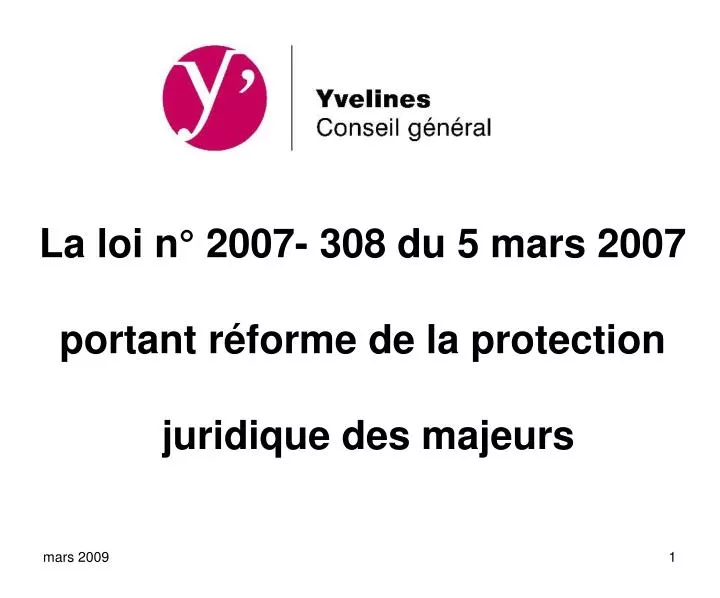 la loi n 2007 308 du 5 mars 2007 portant r forme de la protection juridique des majeurs