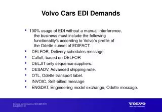 Volvo Cars EDI Demands