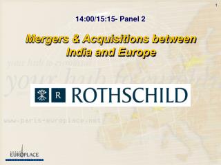 Mergers &amp; Acquisitions between India and Europe