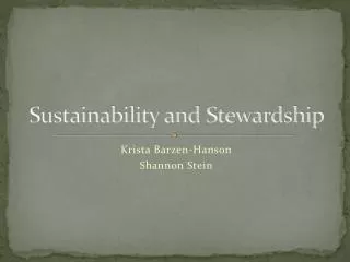Sustainability and Stewardship