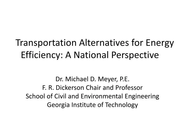 transportation alternatives for energy efficiency a national perspective