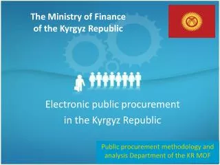 The Ministry of Finance of the Kyrgyz Republic